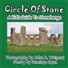 Penelope Dyan Circle Of Stone---A Kid's Guide To Stonehenge (Tascabile)