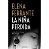 Elena Ferrante La niña perdida / The Story of the Lost Child (Tascabile)