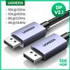 UGREEN Cavo Displayport UGREEN 16K DP2.1 cavo Audio Video 8K 4 k144hz per Xiaomi TV Box PC Laptop Monitor gioco DP cavo Display Port