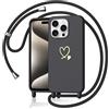 Yichxu Cover con Cordino per iPhone 15 Pro Max, Motivo Cuore Custodia Cellulare con Tracolla in Regolabile, Morbid Antiurto AntiGraffio Bumper Liquido Silicone Protettiva Case, Nero