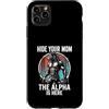 Alpha Wolf Sigma Moon Greek Alpha Wolf S Custodia per iPhone 11 Pro Max Nascondi la tua mamma The Alpha is Here Wolf Maschio Werwolf Meme