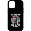 Alpha Wolf Sigma Moon Greek Alpha Wolf S Custodia per iPhone 12/12 Pro Nascondi la tua mamma The Alpha is Here Wolf Maschio Werwolf Meme