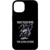 Alpha Wolf Sigma Moon Greek Alpha Wolf S Custodia per iPhone 13 Nascondi tua moglie The Alpha is Here Wolf Maschio Werwolf Meme