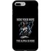 Alpha Wolf Sigma Moon Greek Alpha Wolf S Custodia per iPhone 7 Plus/8 Plus Nascondi tua moglie The Alpha is Here Wolf Maschio Werwolf Meme