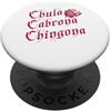 Chingona Power Latina Hispanic Heritage Women Funny Spanish Saying Souvenir PopSockets PopGrip Adesivo