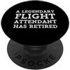 FLIGHT ATTENDANT RETIREMENT PRODUCTS Un leggendario assistente di volo ha ritirato la pensione dellospite aereo PopSockets PopGrip Adesivo