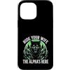 Alpha Wolf Sigma Moon Greek Alpha Wolf S Custodia per iPhone 13 Pro Max Nascondi tua moglie The Alpha is Here Wolf Maschio Werwolf Meme