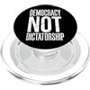 Pro-democrazia Democratico Attivista Ele Democracy Not Dictatorship Elezioni PopSockets PopGrip per MagSafe
