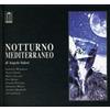 VALORI ANGELO NOTTURNO MEDITERRANEO (CD)