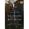 Il Cavaliere Dei Sette Regni