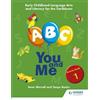 Anne Worrall Ta A B, C, You and Me: Early Childhood Literacy for the (Tascabile)