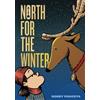 Bobby Podesta North for the Winter (Tascabile)