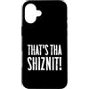 Keep It Trill Bro Custodia per iPhone 16 Plus Questo è tha Shiznit! - Divertente slang hip hop
