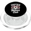 Game Day Mom Squad Soccer Mothers Club, tifoso di calcio PopSockets PopGrip per MagSafe