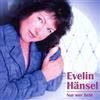 Evelin Hänsel Nur Wer Liebt (CD)