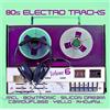 Various 80s Electro Tracks Vol. 6 (CD)