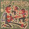 Pike Cavalero Sin Miedo a Volar (Vinyl LP)
