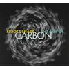 Elliott Sharp Age of Carbon (CD)