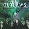 The Outlaws Los Hombres Malo/In the Eye of the Storm (CD) Album