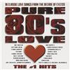 Universal music enterprises Pure 80's Love: Number 1 Hits