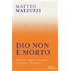 Dio non è morto