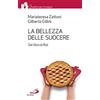 La bellezza delle suocere