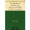 Azel Ames The Mayflower and Her Log; July 15, 1620-May 6, 162 (Copertina rigida)