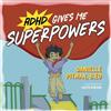Danielle Pitman ADHD Gives Me Superpowers (Tascabile)
