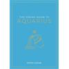 Astrid Carvel The Zodiac Guide to Aquarius (Tascabile)