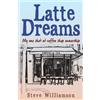 Steve Williamson Latte Dreams (Tascabile)