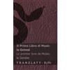 Kjv La Bibbia / La Bible - Il Primo Libro di Mosè (la Genesi) / Le p (Tascabile)