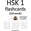 Isabelle Defévè HSK 1 flashcards (150 words) with English translati (Tascabile)