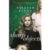 Gillian Flynn Sharp Objects (Tascabile)