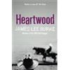 James Lee Burke Heartwood (Tascabile) Billy Bob Holland