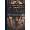 Vivant Denon Arthur Aikin Travels In Upper And Lower Egypt (Tascabile)
