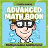 Baby Professor Fourth Grade Advanced Math Books (Tascabile)