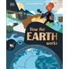 Dr. Lucia Perez Diaz How the Earth Works (Copertina rigida)