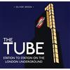 Oliver Green The Tube (Copertina rigida)