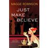 Maggie Robinson Just Make Believe (Tascabile) Lady Adelaide Mysteries