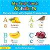 Jenka S My First Czech Alphabets Picture Book with English Translati (Tascabile)