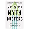 Wendy S. Grolnick Benjamin C. Heddy Frank C. Wor Motivation Myth Bus (Tascabile)