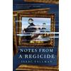 Isaac Fellman Notes from a Regicide (Copertina rigida)