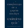 Umberto Eco Chronicles of a Liquid Society (Tascabile)