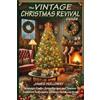 James Holloway The Vintage Christmas Revival Guide (Tascabile)
