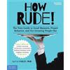 Alex J. Packer How Rude! (Tascabile) Self-Help for Teens