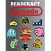 Beadcraft Books Beadcraft Arcade (Tascabile)