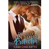 Cami Checketts Do Rely on Your Protector (Tascabile) Jewel Family Romance