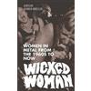 Hannah Swann Sarja Hasan Addison Herron-Wheeler Wicked Woman (Tascabile)