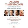 Christophe André Jon Kabat-Zinn Pierre Rabhi Matthie Acción Y Medita (Tascabile)