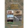Assad El Abbas Abu Dhabi's Old Is Gold! (Tascabile)